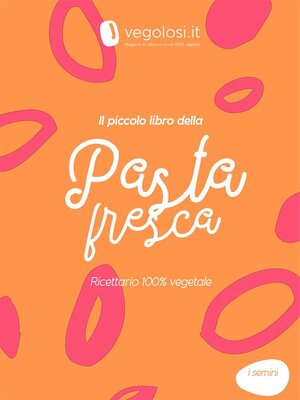cover image of Il piccolo libro della pasta fresca